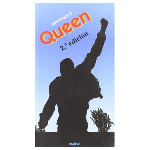 Canciones II de Queen: 191 (Espiral / Canciones)
