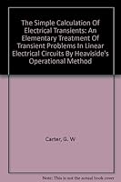 The Simple Calculation of Electrical Transients B0018GSLM4 Book Cover