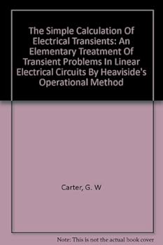 Hardcover The Simple Calculation of Electrical Transients. Book