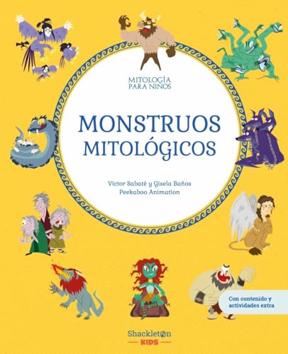 Monstruos mitológicos | Libro infantil con juegos y actividades extra | Descubre el maravilloso mundo de la mitología griega, en una colección de divertidos libros infantiles (Mitología para niños) Monstruos mitológicos | Libro infantil con juegos y actividades extra | Descubre el maravilloso mundo de la mitología griega, en una colección de divertidos libros infantiles (Mitología para niños)