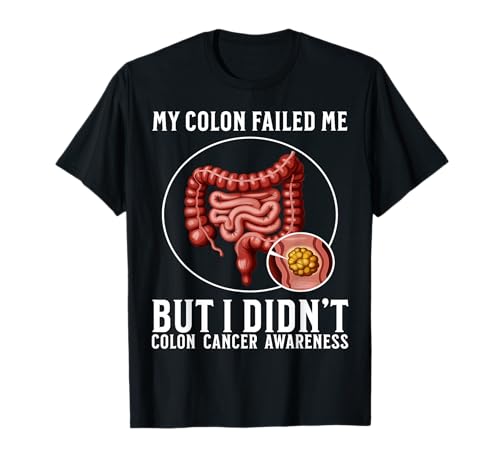 Colon Cancer Awareness Items Gifts Colon Cancer Fighter Camiseta