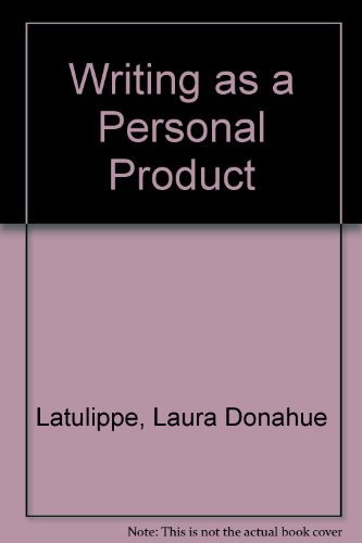 Writing As a Personal Product