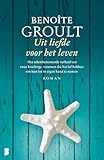 Uit liefde voor het leven: het adembenemende verhaal van twee krachtige vrouwen die het lef hebben om hun lot in eigen hand te nemen - Benoîte Groult Übersetzer: Nini Wielink 