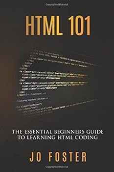 Paperback HTML 101: The Essential Beginner's Guide to Learning HTML Coding (Essential Coding) Book