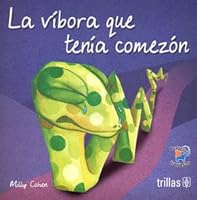 LA VIBORA QUE TENIA COMEZON 6071719755 Book Cover