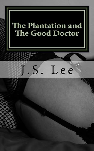 The Plantation (Complete Series) and The Good Doctor (Complete Series)