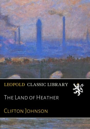 The Land of Heather B072HSV39P Book Cover
