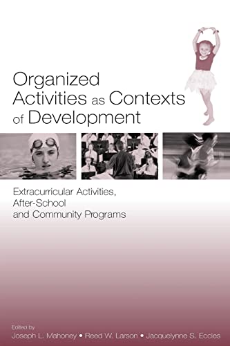 Organized Activities As Contexts of Development