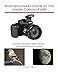 Download Photographer's Guide to the Nikon Coolpix P1000: Getting the Most from Nikon's Superzoom Digital Ca Epub