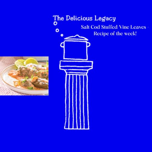 Cod Stuffed Vine Leaves: Recipe of the Week on Saturday