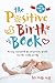 Produktbild The Postive Birth Book: A New Approach to Pregnancy, Birth and the Early Weeks