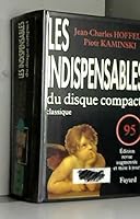 LES INDISPENSABLES DU DISQUE COMPACT 95 2213592853 Book Cover