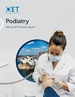 OET Podiatry: Official OET Practice Book 1 1718168047 Book Cover