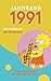 Produktbild Jahrgang 1991 und so beliebt wie ... ein Serienstar: Das Geschenkbuch für Frauen zum 30. Geburtstag