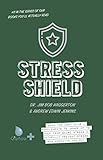 Stress Shield: The best oils + supplements to armor up so you can keep your guard strong & naturally prevent stress from knocking you out! (OilyApp+ Books You'll Actually Read)
