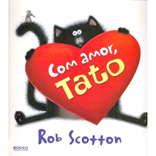 Com amor, Tato: