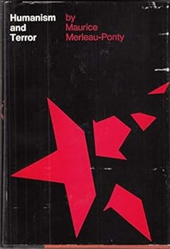 Humanism and Terror: An Essay on the Communist Problem