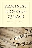 Feminist Edges of the Qur'an