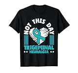 Trigeminal Neuralgia Support Crew Facial Pain