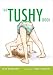 The Tushy Book