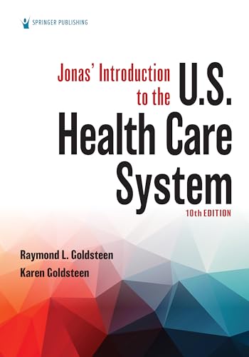 Jonas’ Introduction to the U.S. Health Care System