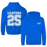 Leavers 2025 Sudadera con Capucha para Colegio, Universidad y Universidad Unisex Idea de Regalo, Azul, S, turquesa, S