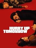 Hurry Up Tomorrow