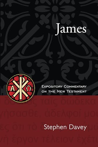 James: Expository Commentary on the New Testament