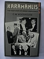 Karamanlis: The Restorer of Greek Democracy 0198225849 Book Cover