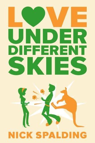 Love…Under Different Skies Kindle Edition