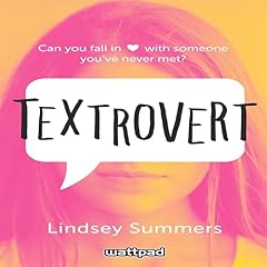Textrovert Audiobook By Lindsey Summers cover art