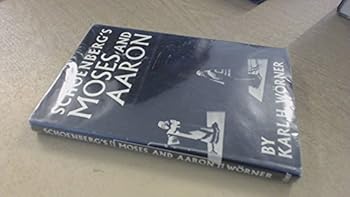 Hardcover Schoenberg's 'Moses and Aaron' Book