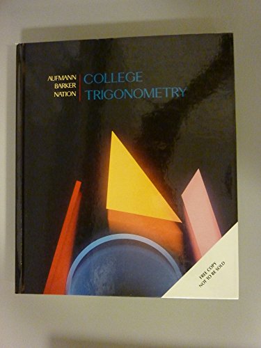 College trigonometry (College algebra and trigo... 0395526248 Book Cover