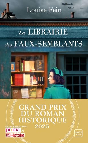 La Librairie des faux-semblants (Grand Prix du Roman Historique 2025)