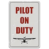 pilot on duty – vintage pilot signs – retro aviation gift of airplane metal wall decor – 20,3 x 30,5 cm