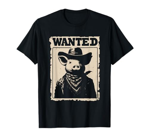 Wanted Pig - Funny Wanted Cowboy Pig Face T-Shirt