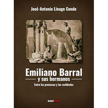 Capa do livro Emiliano Barral y sus hermanos: Entre las promesas y las realidades