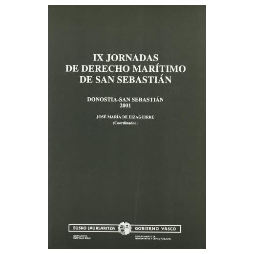 2001 - IX jornadas de derecho maritimo de san sebastian - problemas actuales del transporte maritimo, un caso practico - donostia, san sebastian 2001 (Garraio Eta Herrilan Saila)