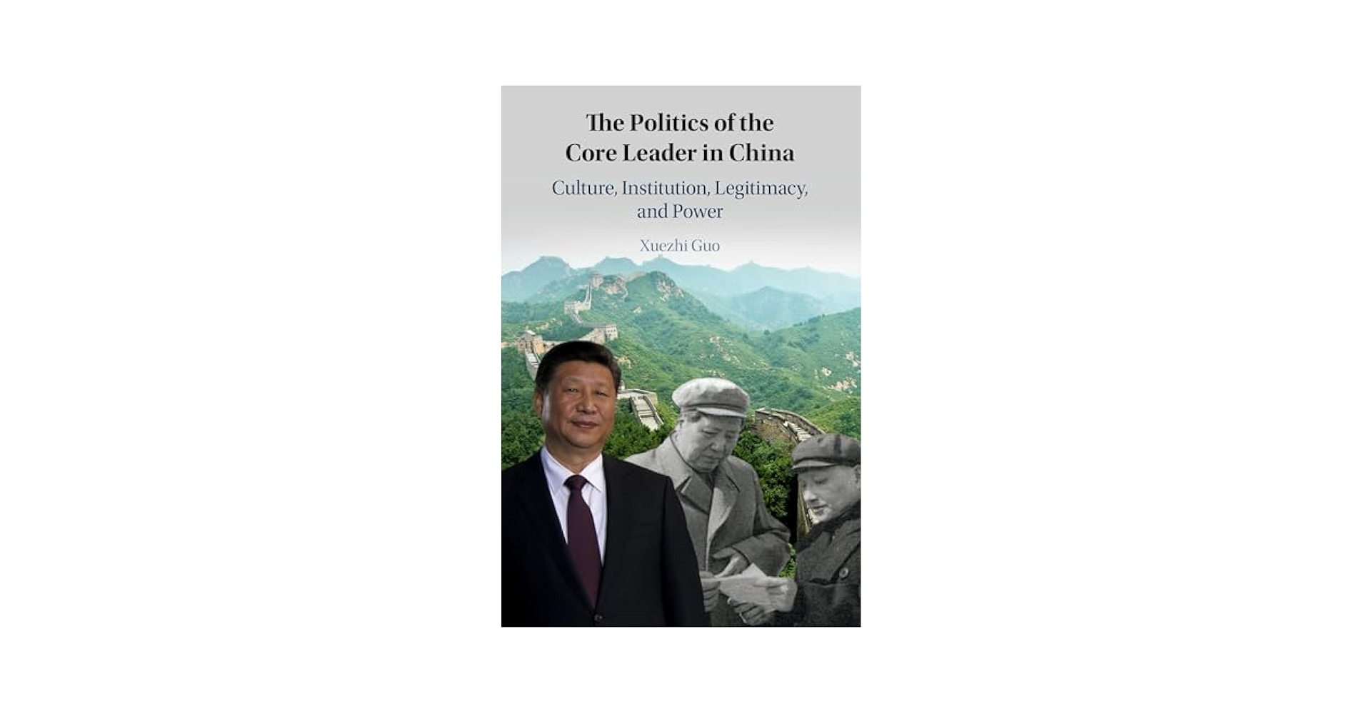 The Politics of the Core Leader in China: Culture
