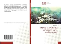 Inta(c)Raats Et Limites Du Partenariat Euro-Ma(c)Diterrana(c)En 3841670679 Book Cover