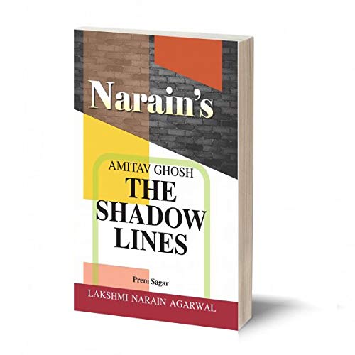 Narain's The Shadow Lines (Hindi): Amitabh Ghosh [Paperback] Prem Sagar