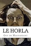 Le Horla (French Edition)