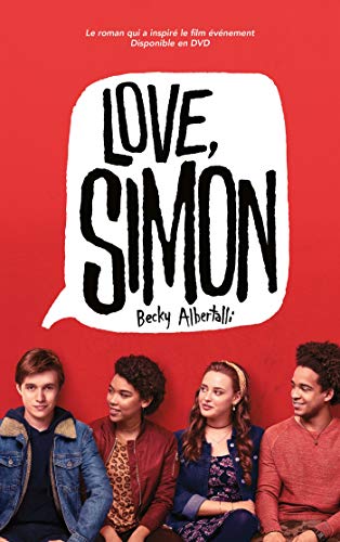 Love Simon - tie-in (Moi, Simon, 16 ans, Homo S... [French] 2016269626 Book Cover