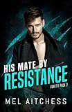 Cover zum Buch His Mate by Resistance