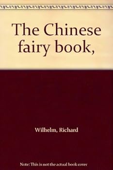 Hardcover The Chinese fairy book, Book