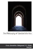  The Philosophy of Giambattista Vico by Croce, Benedetto (2009-07-18)