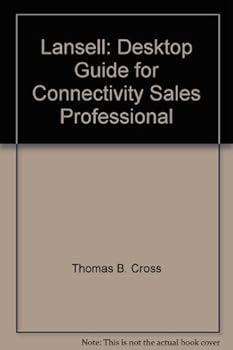 Paperback Lansell: Desktop Guide for Connectivity Sales Professional Book