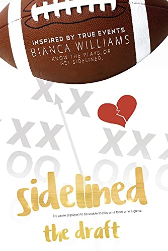 Sidelined: The Draft: 1 view 2