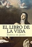El libro de la vida (Spanish Edition)