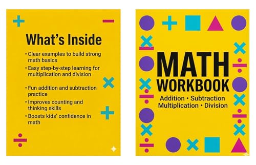 Math Workbook for Kids: Addition, Subtraction, Multiplication & Division | Fun and Easy Step-by-Step Learning with Practice Activities